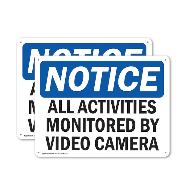 Signmission All Activities Monitored By Video Camera OSHA Notice Sign, Plastic, 14in W x 10in L, 2PK OS-2PACK-NS-P-1014-L-15210 - main